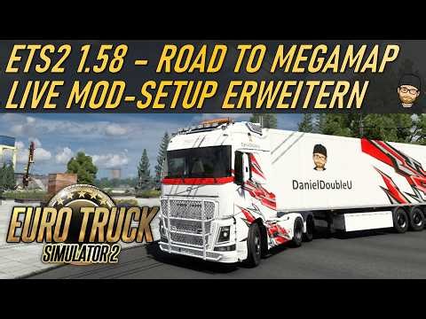 🚨 ETS2 1.58 | LIVE am Mod-Setup basteln - ROAD TO MEGAMAP
