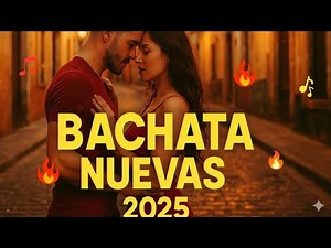 Mix Bachata 2025 🔥 Lo Más Nuevo para Bailar con Pasión | Mix Vol. 1