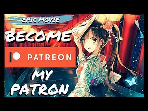 Support Epic Movie On Patreon