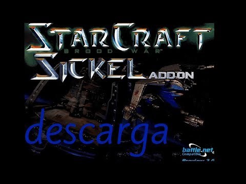 DESCARGAR STARCRAFT SICKEL ADDON