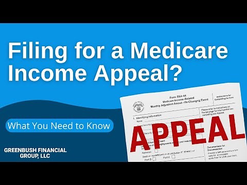 How the Medicare Income Appeal Works (Form SSA-44 Explained)