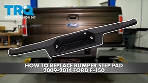 How to Replace Bumper Step Pad 2009-2014 Ford F-150