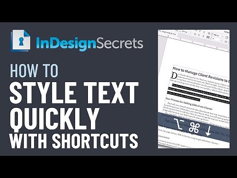 InDesign How-To: Style Text Quickly with Shortcuts (Video Tutorial)