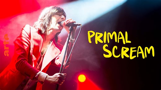 Primal Scream - ARTE Concert Festival 2018 - Ver el programa completo Concert