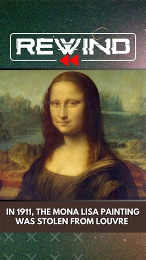 16K views · 193 reactions | #VantageOnFirstpost: On August 21, 1911, the world’s most famous painting — the Mona Lisa — was stolen from the Louvre. The heist transformed Leonardo da Vinci’s portrait into an icon of modern culture. | #FPRewind with @palkisharmaupadhyay | Firstpost | Facebook