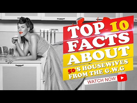 Top 10 50s housewives facts from The Good Wives Guide
