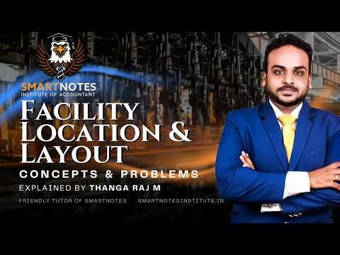 Facility Location & Layout Explained Smartly🔥 #cma #tamil #operationsmanagement #operationsresearch