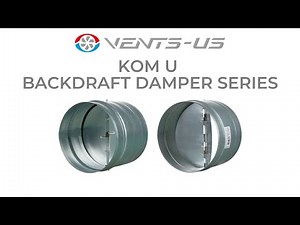 KOM U Backdraft Damper Series