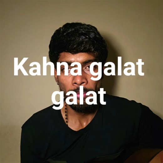 Kahna Galat Galat ‪@MadhurSharmaMusic‬ #song #explore #song #cover