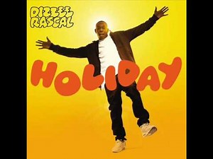Dizze Rascal - Holiday Ft Chrome HD
