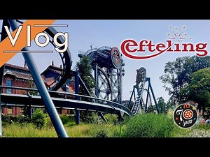 Vlog à Efteling - Juin 2022