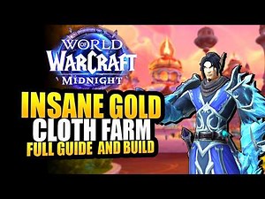 BEST Gold Farming Method For WoW Midnight - Cloth Farming Guide and Best Farming Spots