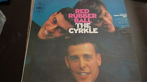 The Cyrkle - Red Rubber Ball