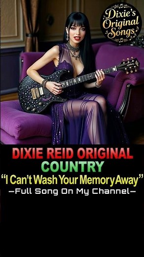 ♫♪♭♯♩ Watch full song video on my channel 🎧 ◀️—©DixieReid2026—▶️ #country