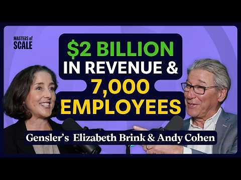 Inside the world's largest architecture firm (Gensler's Elizabeth Brink & Andy Cohen)