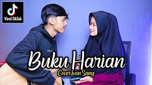 562K views · 23K reactions | Link YouTube https://youtu.be/Xd3YBiaP4ZE Didalam buku harian ini ada tawa dan tangis ada benci dan rindu❤ BUKU HARIAN Cover Ivan Sany Beli alat musik disini ⤵️ https://shope.ee/7eykJQAZ8K https://shope.ee/4peYvpqlow #bukuharian #ivansany #ivankeun | Ivan Sany | Facebook