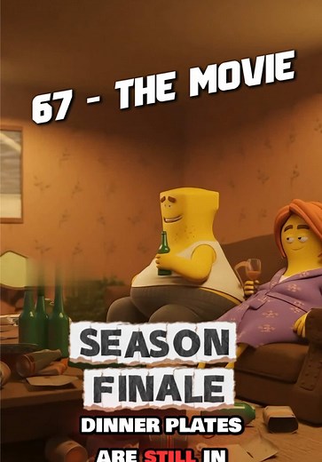 67 - The Movie: Season 1 Finale Insights