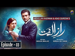 Raaz-e-Ulfat - EP 03 || English Subtitles || 21st April 2020 - HAR PAL GEO