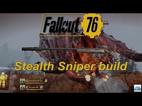 Fallout 76: Stealth Sniper build
