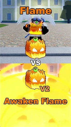 FLAME VS AWAKEN FLAME #roblox #bloxfruits #bloxfruit #flame