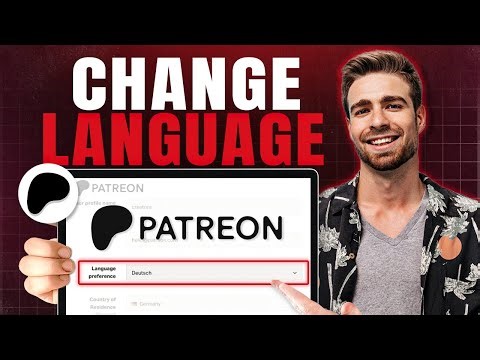 How to Change Language on Patreon (Easy Steps!)