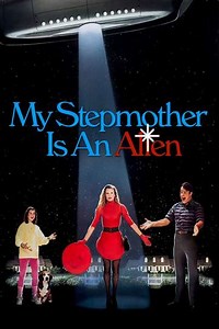 My Stepmother Is an Alien (1988) - Movie