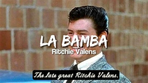 Ritchie Valens - La Bamba (1958) | The 1950s/Early 1960s Music & Memories