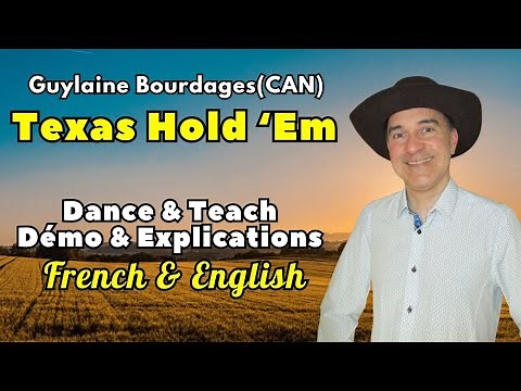Texas Hold ‘Em Line Dance (Dance & Teach / Démo & Explications / French & English)