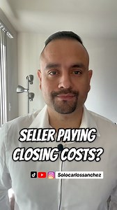 Seller Paying Closing Costs? Buying a home? Don’t skip this part! ...
