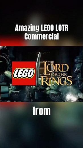 Lego lord of the rings commercial 2012