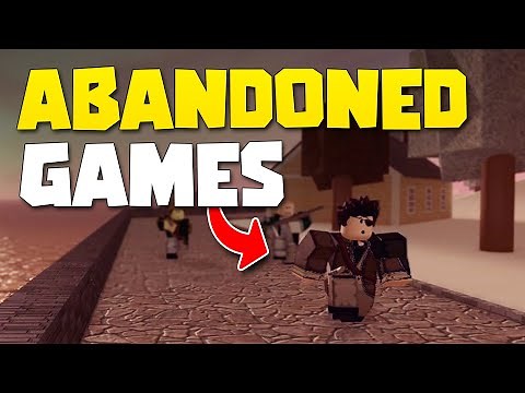 8 Most Abandoned Roblox Games *SHOCKING*