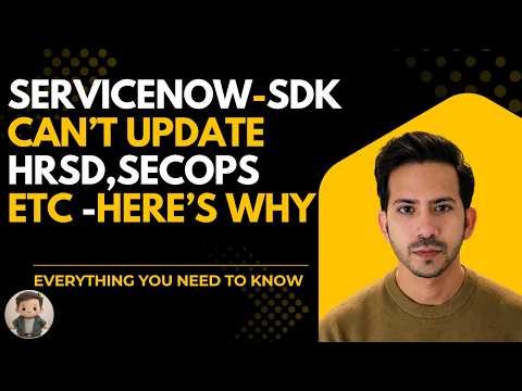 Why ServiceNow SDK Can't Update HRSD, SecOps, CSM Apps — And the Claude + MCP Fix