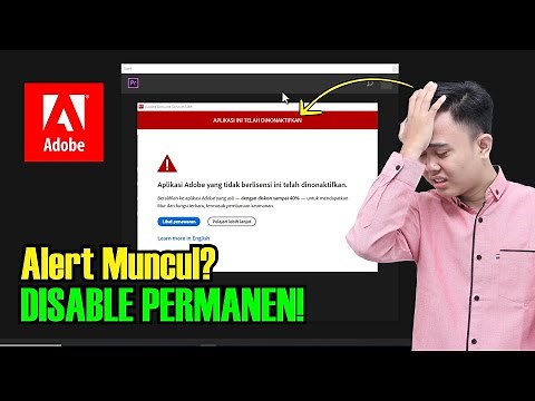 Bikin Pusing? Cara Fix Mengatasi Adobe Genuine Service Alert - DISABLE PERMANEN!