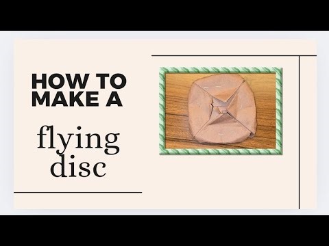 How to make a flying disc.