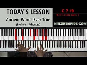 Gospel Piano Tutorial - Ancient Words Ever True Beginner to Advanced Version