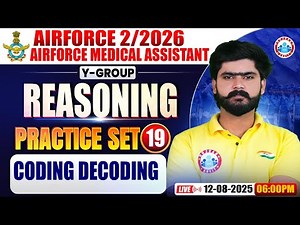 Airforce Y Group Classes 02 2026 | Medical Assistance Reas Practice Set #19 | coding decoding