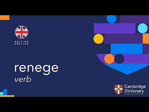 How to pronounce renege | British English and American English pronunciation