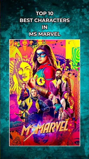 Top 10 Best Characters in Ms. Marvel 💥✨