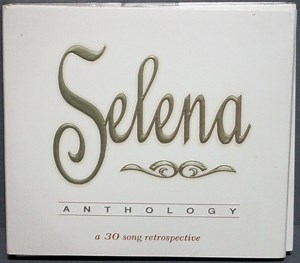 Selena - Anthology - A 30 Song Retrospective