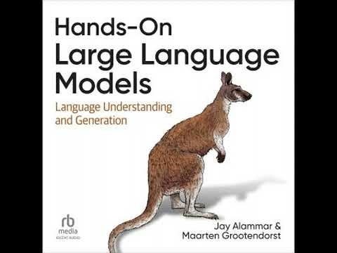 Hands-On Large Language Models: Language Understanding and Generation - Jay Alammar