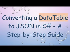 Converting a DataTable to JSON in C# - A Step-by-Step Guide