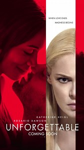 12K views · 54 reactions | His romance. Her obsession. Katherine Heigl and Rosario Dawson star in the nail-biting thriller Unforgettable The Movie, in cinemas April 21. | Warner Bros. Pictures | Facebook