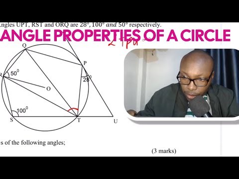 ANGLE PROPERTIES OF A CIRCLE | FORM 2 & FORM 3