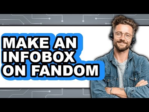 How to Make an Infobox on Fandom (only Way)