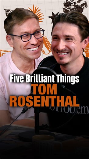 Tom Rosenthal is this week’s guest on Five Brilliant Things! Out now if you subscribe to our Patreon. Available everywhere else tomorrow. | Russell Howard