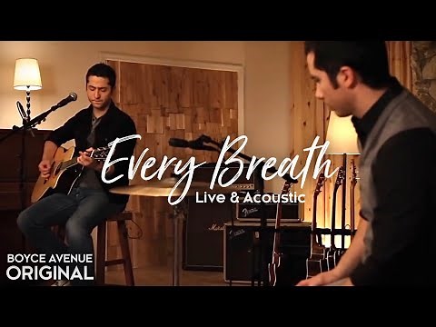 Boyce Avenue - Every Breath (Live & Acoustic)(Original Song) on Spotify & Apple