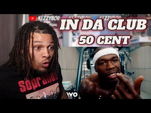 BEST CLUB SONG EVER - 50 cent IN DA CLUB (Reaction)