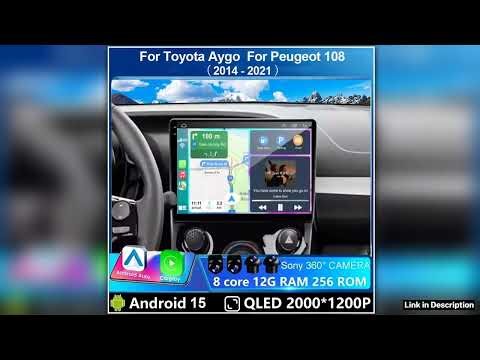 Android 15 CarPlay Auto Car Radio For Toyota Aygo Peugeot 108 Citroen C1 20142021 Multimedia Video