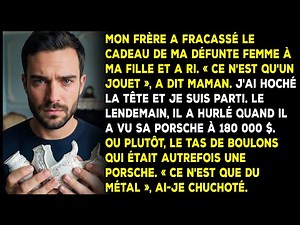 Mon frère a brisé le dernier cadeau de ma défunte femme à ma fille.