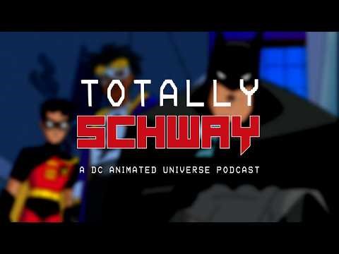 Totally Schway - Episode 16: The Big Leagues (Static Shock)